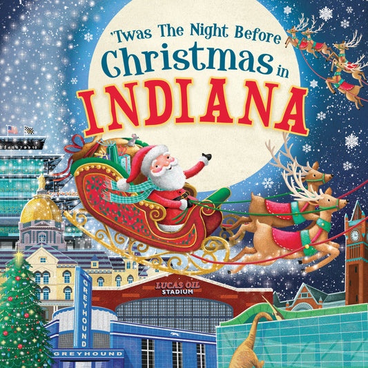 'Twas the Night Before Christmas in Indiana (HC)